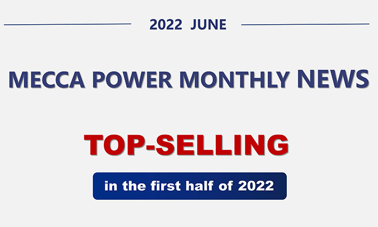 MECCA POWER 2022每月新闻6月